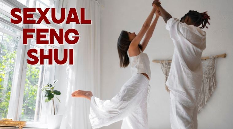 Sexual Feng Shui